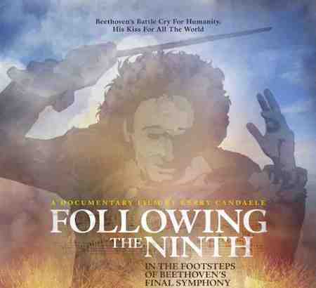 "Following The  Ninth" Beethoven film, 201401