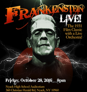 Frankenstein Live 10/28/2016, ArtsRock Arts Angels, Rivertown Film