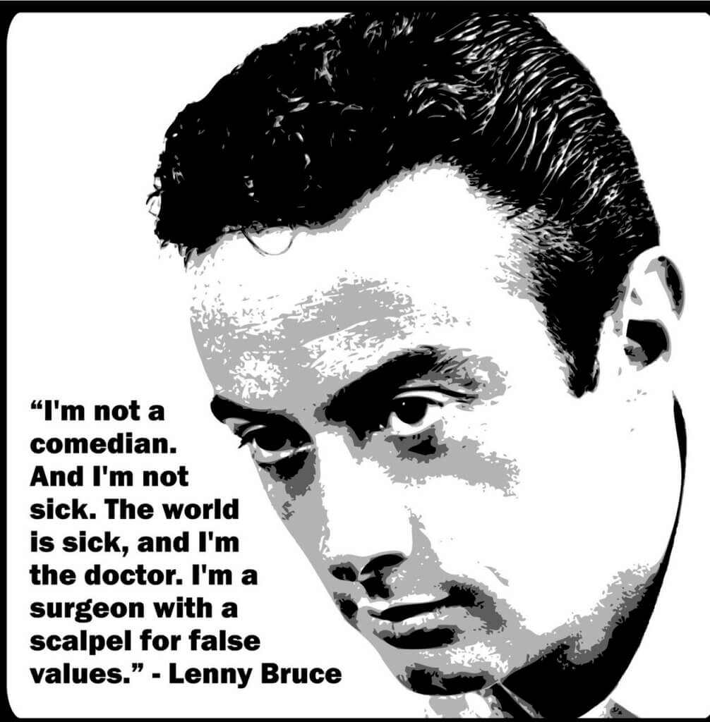 Lenny Bruce Quotes